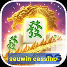 seuwin cassino